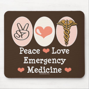 Peace Love Emergency Medicine Mousepad Muismat