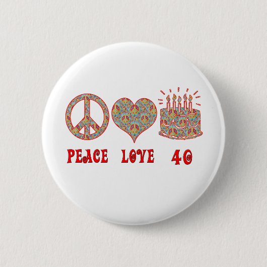 Peace Love en 40 Ronde Button 5,7 Cm (Voorkant)