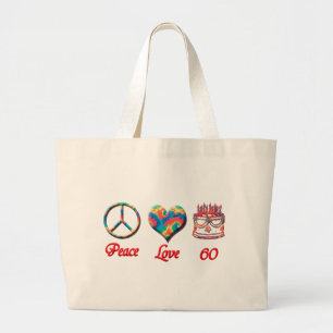Peace Love en 60 Grote Tote Bag