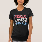 Peace Love en Kamala Harris 2024 T-shirt (Voorkant)