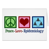 Peace Love Epidemiology Card (Voorkant Horizontaal)