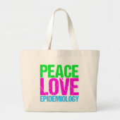 Peace Love Epidemiology Grote Tote Bag (Voorkant)