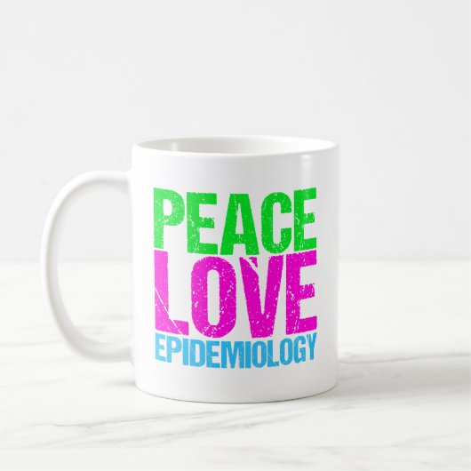Peace Love Epidemiology Koffiemok (Links)