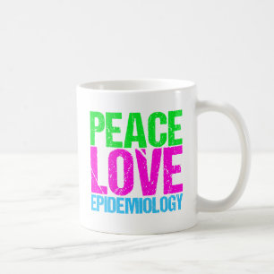 Peace Love Epidemiology Koffiemok