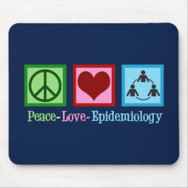 Peace Love Epidemiology Muismat