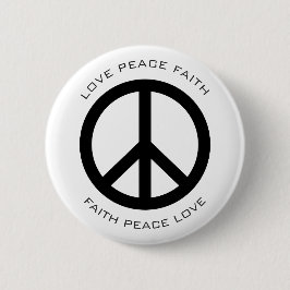 Peace Love Faith Social Justice Black White Ronde Button 5,7 Cm