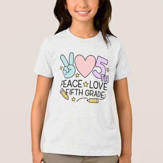 Peace Love Fifth Grade Girls Back to School Tri-Blend Shirt (Voorkant)