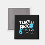 Peace Love Fifth Grade Squad Terug naar school Magneet (Voorkant / Achterkant)