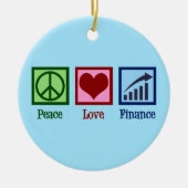 Peace Love Finance Keramisch Ornament (Voorkant)
