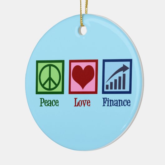Peace Love Finance Keramisch Ornament (Links)