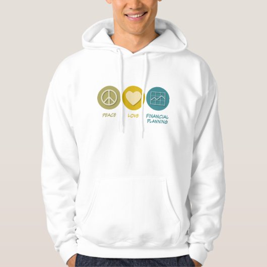 Peace Love Financial Planning Hoodie (Voorkant)