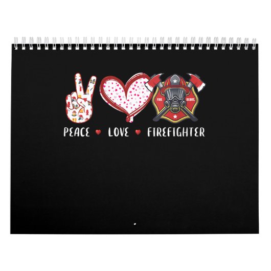 Peace Love Firefighter Lovers | Brandweergeschenke Kalender (Hoes)