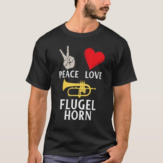 Peace Love Flugel Horn Flugelhorn Player Music Ins T-shirt (Voorkant)