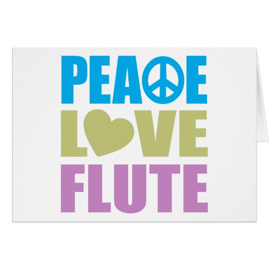 Peace Love Flute (Voorkant Horizontaal)