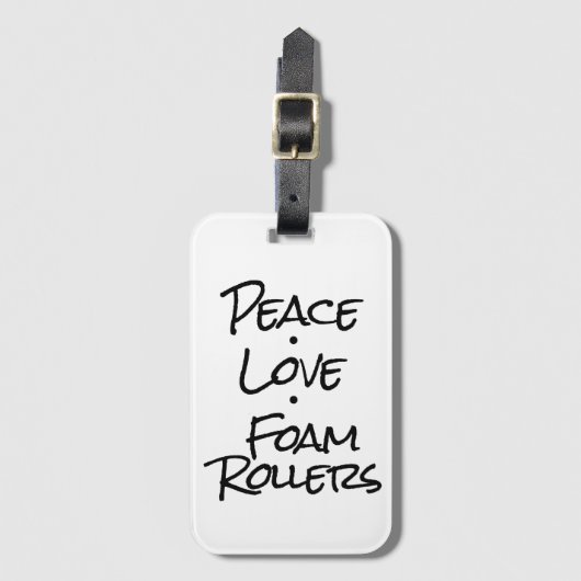 Peace Love Foam Rollers Bagagelabel (Voorkant (verticaal))