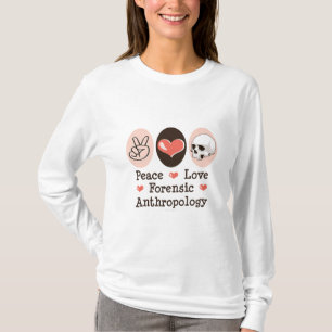 Peace Love Forensic Anthropology Long-Hoeve T-shir T-shirt