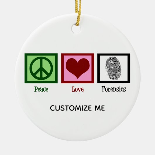 Peace Love Forensics Custom Crime Scene Expert Keramisch Ornament (Voorkant)