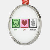 Peace Love Forensics Metalen Ornament (Links)