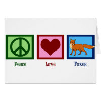 Peace Love Foxes