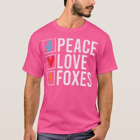 Peace Love Foxes Fox T-shirt (Voorkant)