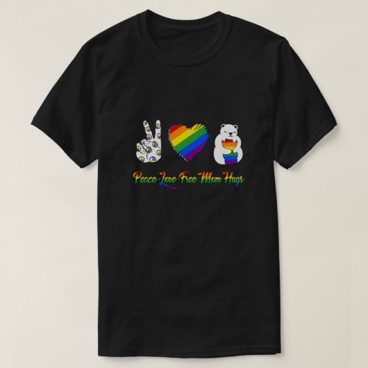 Peace Love Free Mam Hugs Beer Pride LGBT T-shirt (Design voorkant)