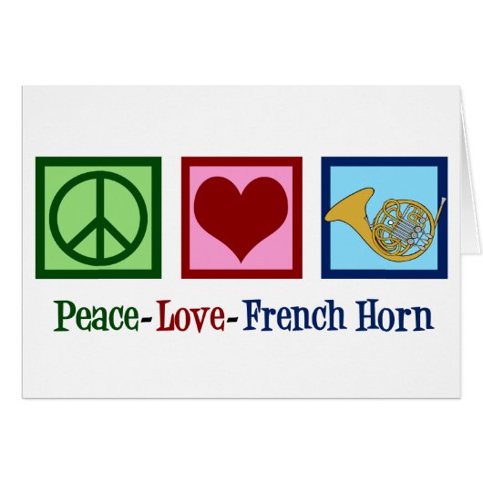Peace Love French Horn Player-kaart (Voorkant Horizontaal)