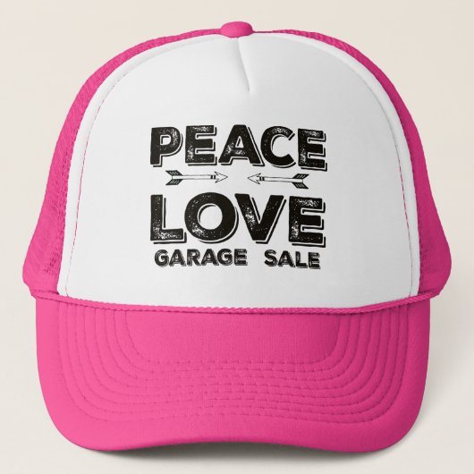 Peace Love Garage Sale Trucker Hat Trucker Pet (Voorkant)