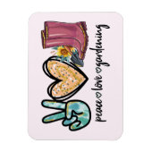 Peace Love Gardening Magneet (Verticaal)