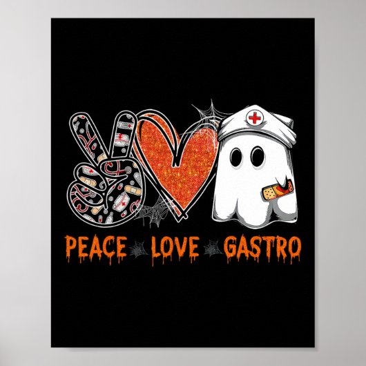 Peace Love Gastro Ghost Nurse Gastroenterology Hal Poster (Voorkant)