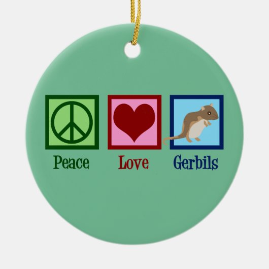 Peace Love Gerbils Keramisch Ornament (Voorkant)