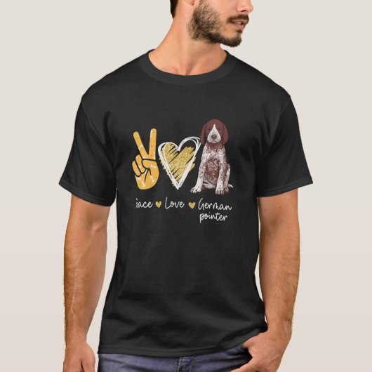 Peace Love German Pointer Hondenliefhebbers T-shirt (Voorkant)