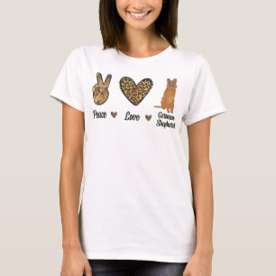 Peace Love German Shepherd Leopard Lover Pet Dog P T-shirt