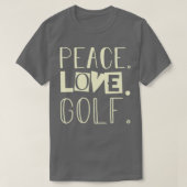 Peace love golf 1 t-shirt (Design voorkant)