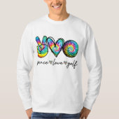 Peace Love Golf Tie Dye Cute Golf Lovers T-shirt (Voorkant)