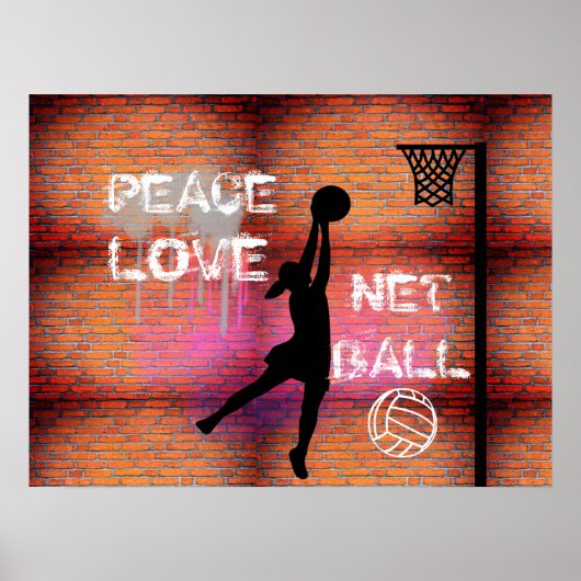 Peace Love Graffiti Netball Quote Poster (Voorkant)