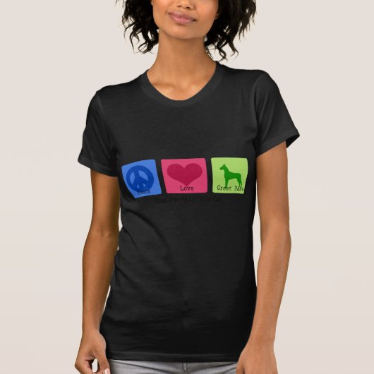 Peace Love Great Dane T-shirt (Voorkant)