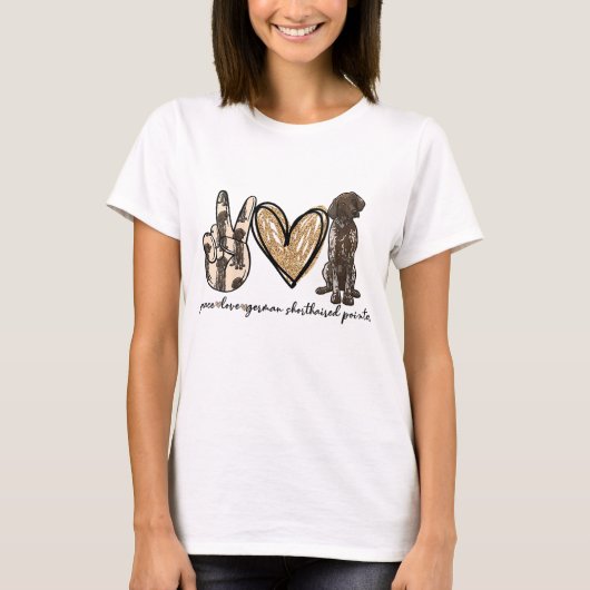 Peace Love GSP German Shorthaired Pointer Dog Love T-shirt (Voorkant)