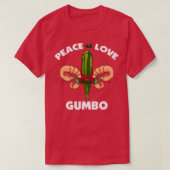 Peace Love Gumbo Louisiana T-shirt (Design voorkant)