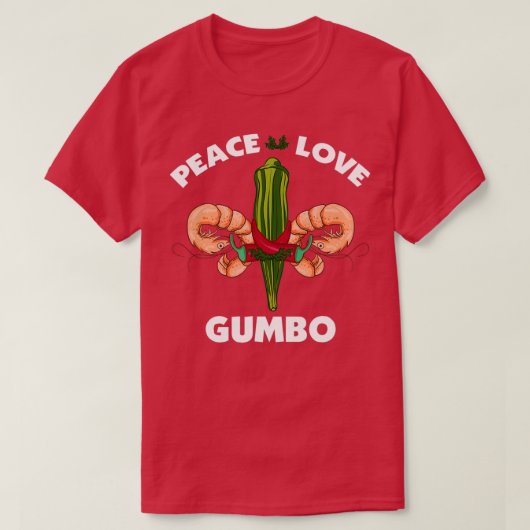 Peace Love Gumbo Louisiana T-shirt (Design voorkant)