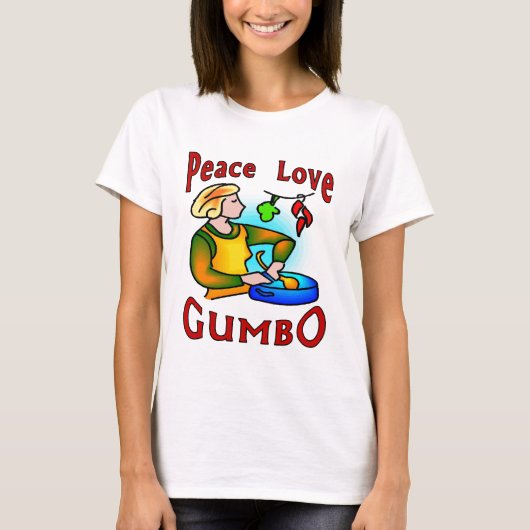 Peace Love Gumbo T-shirt (Voorkant)