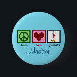 Peace Love Gymnastics Custom Cute Ronde Button 5,7 Cm<br><div class="desc">Een vredesteken,  hart en een gymnast die een handgreep op een balk doet. Een  gepersonaliseerd veeteeltstuffer voor een meisje dat van gymnastiek houdt.</div>