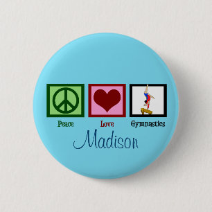 Peace Love Gymnastics Custom Cute Ronde Button 5,7 Cm
