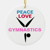 Peace Love Gymnastics Round Ornament (Voorkant)