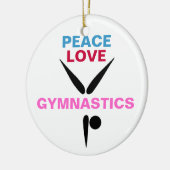 Peace Love Gymnastics Round Ornament (Links)