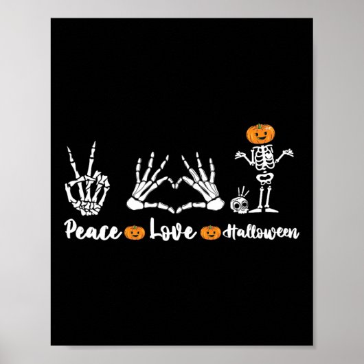 Peace Love Halloween Skeleton Hands Funny Hallowee Poster (Voorkant)