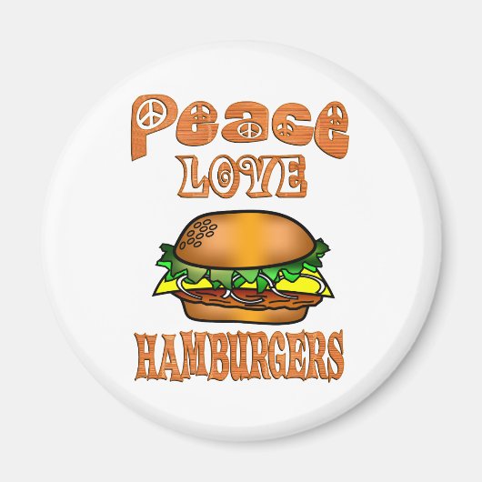 Peace Love Hamburgers Magneet (Voorkant)