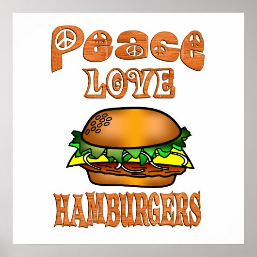 Peace Love Hamburgers Poster (Voorkant)