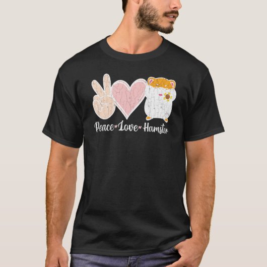 Peace Love Hamster Hamsters Animal Pet Graphic T-shirt (Voorkant)