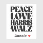 Peace Love Harris Walz Sticker (Vel)