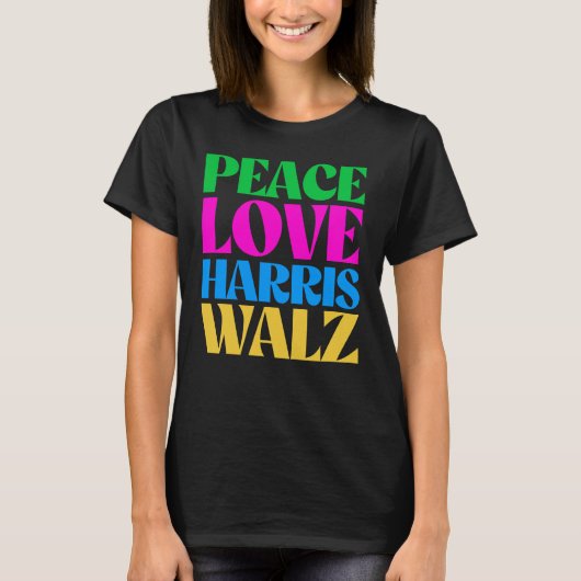 Peace Love Harris Walz T-shirt (Voorkant)